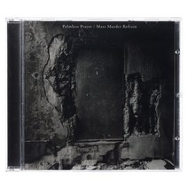 MONO JAPAN WORLD`S END GIRLFRIEND - PALMLESS PRAYER MASS MURDER REFRAIN, 1CD