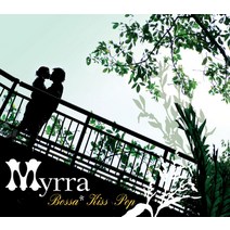 미라 - Bossa Kiss Pop, 1CD