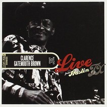 Clarence Gatemouth Brown - Live From Austin TX (Deluxe Edition) 미국수입반, 2CD
