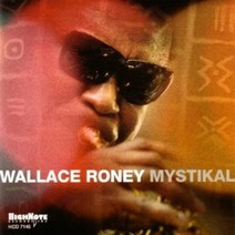 Wallace Roney - Mystikal UK수입반, 1CD