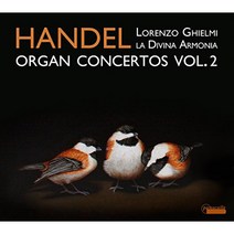 GEORGE FRIDERIC HANDEL - ORGAN CONCERTOS VOL.2/ LORENZO GHIELMI 네덜란드수입반, 1CD