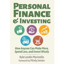 (영문도서) Personal Finance and Investing: How Anyone Can Make More Spend Less and Invest Wisely Hardcover, Purple Bear Press LLC, English, 9781737135517