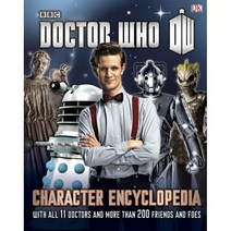 Doctor Who Character Encyclopedia : With All 11 Doctors and More Than 200 Friends and Foes, Dorling Kindersley