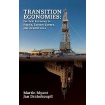 Economics of Transitions : Russia Eastern Europe and Central Asia, Economics of Transitions : R.., Myant, Martin(저),Wiley, Wiley