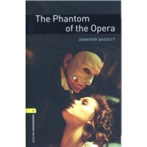 Oxford Bookworms Library 3E 1 The Phantom of the Opera