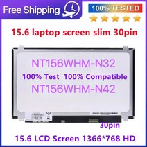 노트북 쿨러 램 노트북 나사15 6 슬림 30 핀 노트북 LCD 스크린 NT156WHM-N32 LTN156AT37 디스플레이, 01 15.6_01 Grade A Perfect
