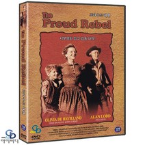 [DVD] 프라우드 레벨 The Proud Rebel - 마이클 커티즈 감독. 올리비아 드 하빌랜드