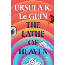(영문도서) The Lathe of Heaven Paperback, Scribner Book Company, English, 9781668017401