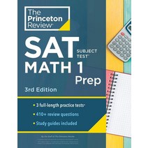 SAT Subject Test Math 1 Prep, 편집부(저),Princeton Review.., Princeton Review
