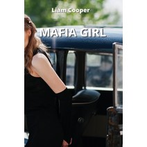 (영문도서) Mafia Girl Paperback, Liam Cooper, English, 9789686215618