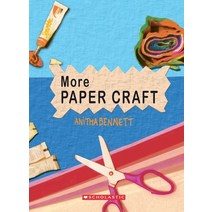 (영문도서) More Paper Craft Paperback, Scholastic India Pvt Ltd., English, 9788184773910