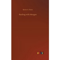 Raiding with Morgan Hardcover, Outlook Verlag