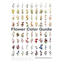 Flower Color Guide:The ultimate color-by-color flower reference guide, Phaidon Press