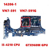 14206-1 448.02W02.0011 ACER Aspire VN7-591 i5-4210 노트북 마더 보드 용 VN7-591G/4200CPU GTX960M GPU, 한개옵션0