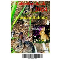 (영문도서) Calendar-Book 2024. Garden Rabbits. Stories for Children Paperback, Elena Pankey, English, 9781952907722