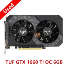그래픽카드 지포스 rtx 3060 4090 중고 채굴 오리지널 아수스 GTX1660 슈퍼 6GB GPU TUF 1660 S Ti 비디오, 01 TUF 1660 Ti