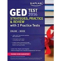 Kaplan GED Test 2016 Strategies Practice and Review(Paperback):Online + Book, Kaplan Publishing
