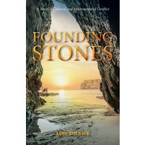 Founding Stones 3: A Novel of Cultural and Environmental Conflict Paperback, Sedro Publishing, English, 9780999529140