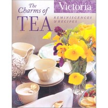 The Charms of Tea: Reminiscences & Recipes, Hearst Books