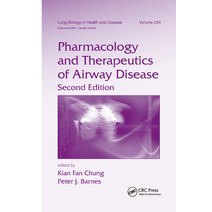 (영문도서) Pharmacology and Therapeutics of Airway Disease Paperback, CRC Press, English, 9780367384999