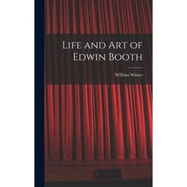 (영문도서) Life and Art of Edwin Booth Hardcover, Legare Street Press, English, 9781016539289