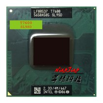 인텔 코어 2 듀오 T7600 SL9SD 2.3 GHz 듀얼 스레드 CPU 프로세서 4M 34W 소켓 M / mPGA478MT