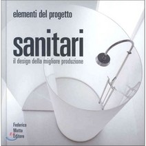 Sanitari : il design della migliore produzione, federico Motta