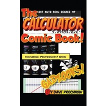 The Calculator Comic Book! Paperback