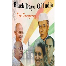(영문도서) Black Days Of India: The Emergency Paperback, Abhishek Patel, English, 9798215058107