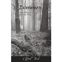 (영문도서) Evergreen Paperback, Clifford Beck, English, 9781088205846