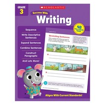 Scholastic Success with Writing Grade 3