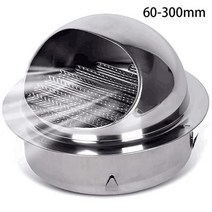 스테인리스강 원형 배기 후드 환기 그릴 날씨 보호 순환 공기 루브레드 통풍구 60mm 80mm 100mm, 300mm