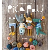 Animal Friends of Pica Pau: Gather All 20 Colorful Amigurumi Animal Characters Paperback, Meteoor Books