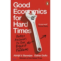 Good Economics for Hard Times : Better Answers to Our Biggest Problems, Penguin Books