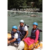 Life is an Adventure of Beauty n Grace Paperback, Devotees of Sri Sri Ravi Sh...