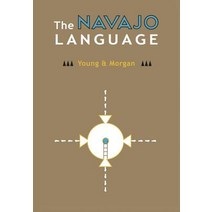 The Navajo Language: The Elements Of Navajo Grammar With A Dictionary In Two Parts Containing Basic ... Hardcover, Native Child Dinetah, English, 9780977755424