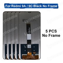 디스플레이 스크린 터치 디지타이저 교체용 부품 레드미 9A LCD M2006C3LG 9C, 한개옵션1, 06 9A NO Frame 5 PCS