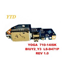 레노버 요가 용 원본 710-14 710-14ISK YOGA700 오디오 보드 BIUY2_Y3 LS-D471P REV 1.0 테스트 됨