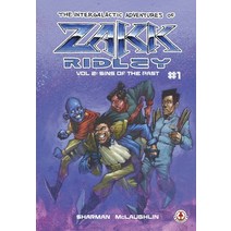 (영문도서) The Intergalactic Adventures Of Zakk Ridley Vol 2: Sins Of The Past #1 Paperback, Markosia Enterprises, English, 9781914926082