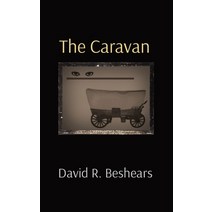 The Caravan Hardcover, Greybeard Publishing, English, 9781947231399