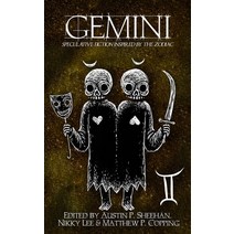 Gemini: Speculative Fiction Inspired by the Zodiac Paperback, Deadset Press