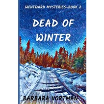 Dead of Winter Paperback, Independently Published