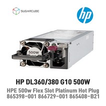 서버전원 HP DL360 DL380 G10 500W POWER PSU 865398-001 866729-001 865408-B21