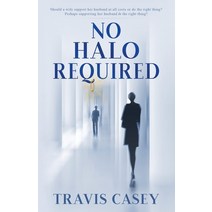 No Halo Required Paperback, Independently Published