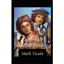 (영문도서) The Prince and the Pauper Annotated Paperback, Independently Published, English, 9798515727246