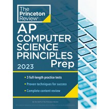 (영문도서) Princeton Review AP Computer Science Principles Prep 2023: 3 Practice Tests + Complete Conte... Paperback, English, 9780593450734