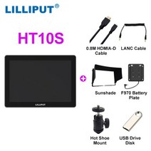 LILLIPUT 울트라 브라이트 터치 카메라 컨트롤 모니터 지지대 HT5S 5.5 인치 2000nits 3G-SDI HDMI2.0, 02 LILLIPUT HT10S