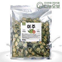 국산 건여주 여주말린것 여주차 열매/승강FA, 500g(1팩)