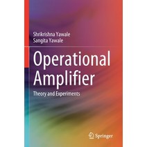 (영문도서) Operational Amplifier: Theory and Experiments Paperback, Springer, English, 9789811641879
