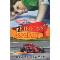 (영문도서) Ribbons of Asphalt Paperback, Independently Published, English, 9798371894861